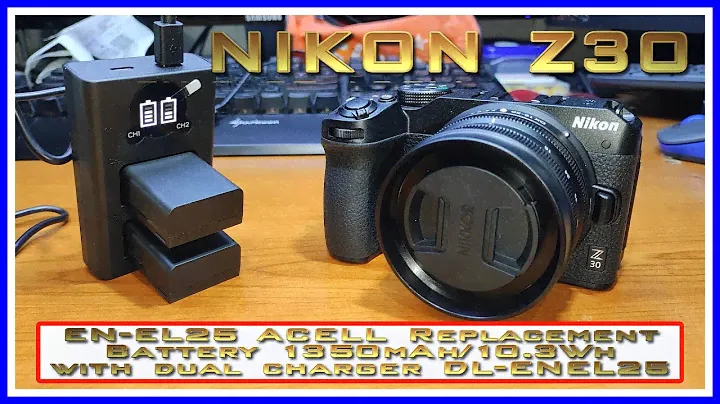 4K²⁵📷NIKON Z 30_(ACELL  Replacement Battery 1350mAh_10.3Wh)+(DL-ENEL Dual Charger)